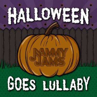 Jammy Jams | Halloween Goes Lullaby