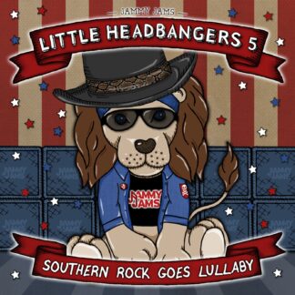 Jammy Jams | Little Headbangers 5: Southern Rock Goes Lullaby