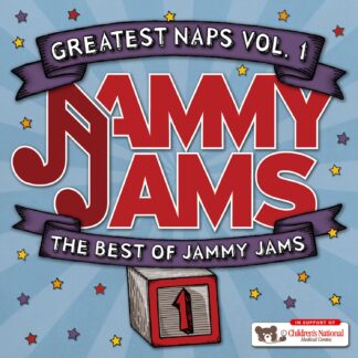 Jammy Jams | Greatest Naps, Vol. 1: The Best Of Jammy Jams