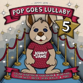 Jammy Jams | Pop Goes Lullaby 5