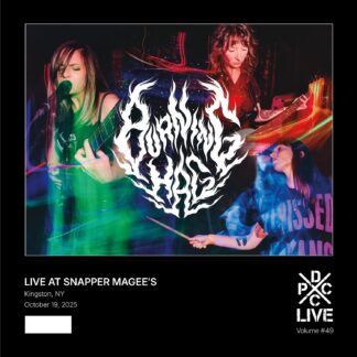 Burning Hag | DCxPC Live Vol. 49 Burning Hag Live at Snapper Magee's