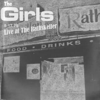 The Girls | Live at the Rathskeller 5.17.79