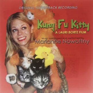 Marianne Nowottny | Kung Fu Kitty (Original Soundtrack Recording)