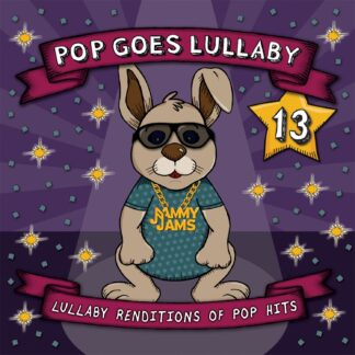 Jammy Jams | Pop Goes Lullaby 13
