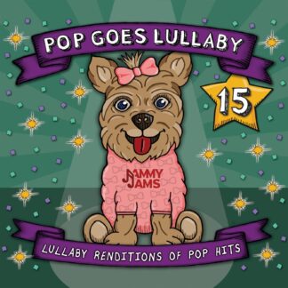 Jammy Jams | Pop Goes Lullaby 15
