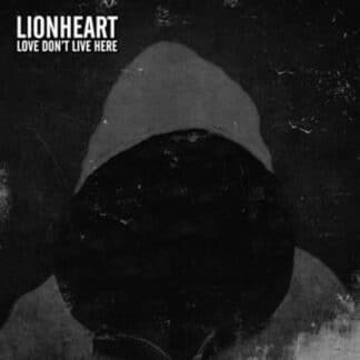 Lionheart | Love Don't Live Here | CS