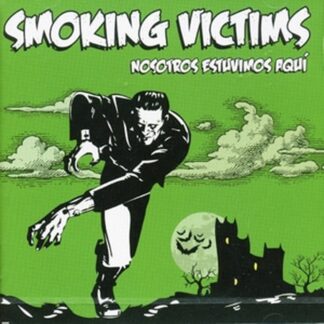Smoking Victims | Nosotros Estuvimos Aqui | CD