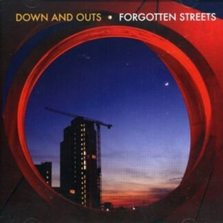 Down And Outs | Forgotten Streets | CD