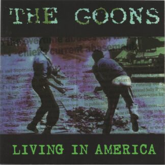 The Goons | Living in America
