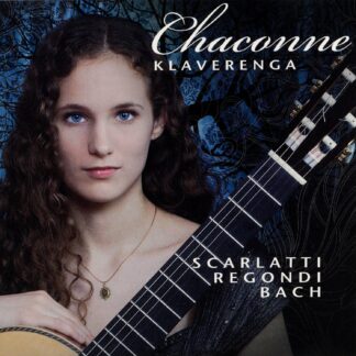 Chaconne Klaverenga | Scarlatti, Regondi, Bach